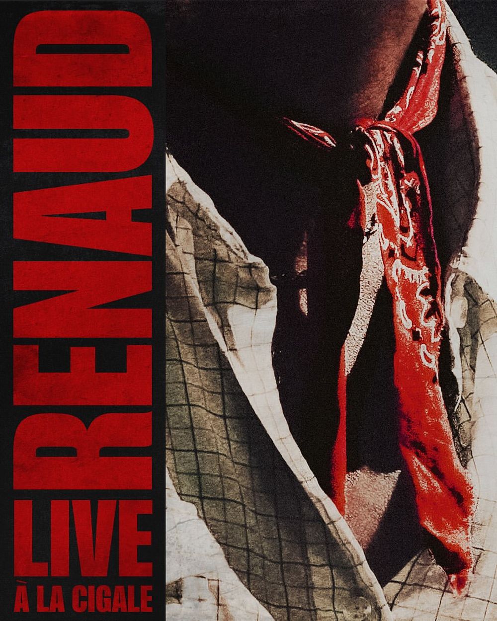 Affiche Renaud, Live à la Cigale, typographie rouge verticale